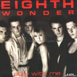 Eighth Wonder : Stay with Me